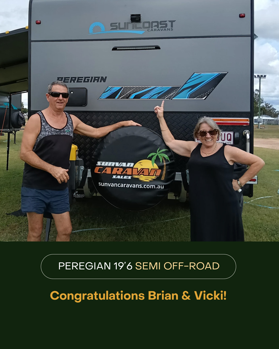 Brian and Vicki are new owners of a Peregian 19'6 Caravan semi-off-road by Suncoast Caravans